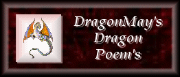  DragonMay's Dragon Poem Chamber
